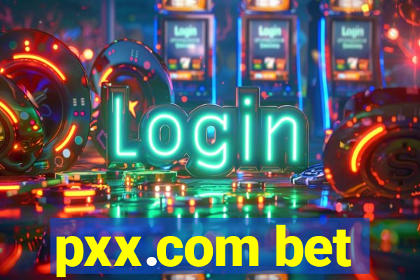 pxx.com bet